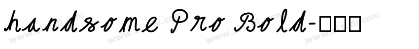 handsome Pro Bold字体转换